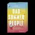 Bad Summer People - Bild 2
