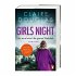 Girls Night - Nur eine kennt die ganze... - Bild 2