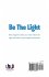 Be The Light - Bild 2
