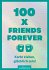 100 x Friends Forever - Bild 9