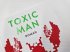 Toxic Man   (Mängelexemplar) - Bild 7