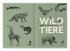 Die Botschaft der Wildtiere - Bild 2