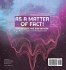 As a Matter of Fact! Explaining Matter,... - Bild 2