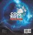 Cool Waves! Mechanical vs.... - Bild 2