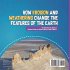 How Erosion and Weathering Change the... - Bild 2