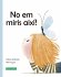 No em miris així! - Bild 2