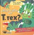 ¿Has visto un T. rex? - Bild 2