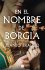 En El Nombre de Borgia / In the Name of... - Bild 2