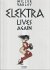 Elektra Lives Again - Bild 2