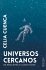 Universos cercanos - Bild 2