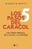 Los 5 pasos del caracol - Bild 2