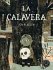 La Calavera - Bild 2