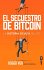 Secuestro de Bitcoin, El - Bild 2