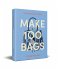 Make 100 Bags - Bild 2