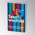Spurwechsel - Bild 2