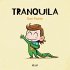 Tranquila - Bild 2