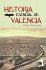 Historia esencial de Valencia - Bild 2