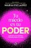 Tu Miedo Es Tu Poder: Afronta Tus... - Bild 2