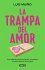 La Trampa del Amor / The Love Trap - Bild 2