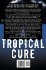 A Tropical Cure - Bild 2