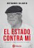 El Estado contra mí: Comisario... - Bild 2