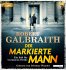 Der markierte Mann / Cormoran Strike... - Bild 3
