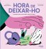 Hora de deixar-ho - Bild 2