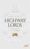 Highway Lords: So lange, bis wir... - Bild 2