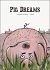 Pig Dreams - Bild 2