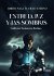 Entre la luz y las sombras - Bild 2