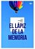 El lápiz de la memoria - Bild 2