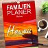 Familienplaner 2026 - Hawaii - Ein... - Bild 2