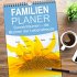 Familienplaner 2026 - Sonnenblumen -... - Bild 2