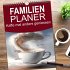 Familienplaner 2026 - Kaffe mal anders... - Bild 2