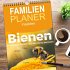 Familienplaner 2026 - Bienen - Die... - Bild 2