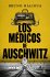 Los médicos de Auschwitz - Bild 2