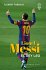 Messi. El rey Leo - Bild 2