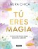 Tú Eres Magia. Vive Una Vida Llena de... - Bild 2