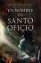 En Nombre del Santo Oficio - Bild 2