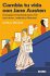 Cambia Tu Vida Con Jane Austen / Change... - Bild 2