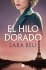 El hilo dorado - Bild 2
