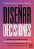 Diseñar Decisiones - Bild 2